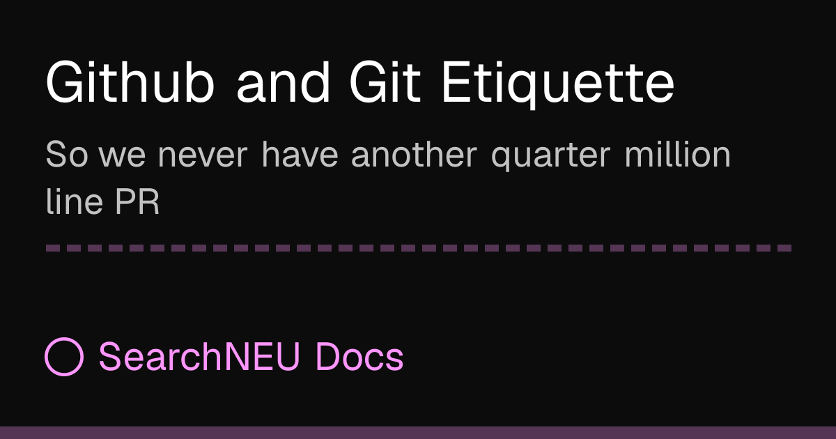 Github and Git Etiquette